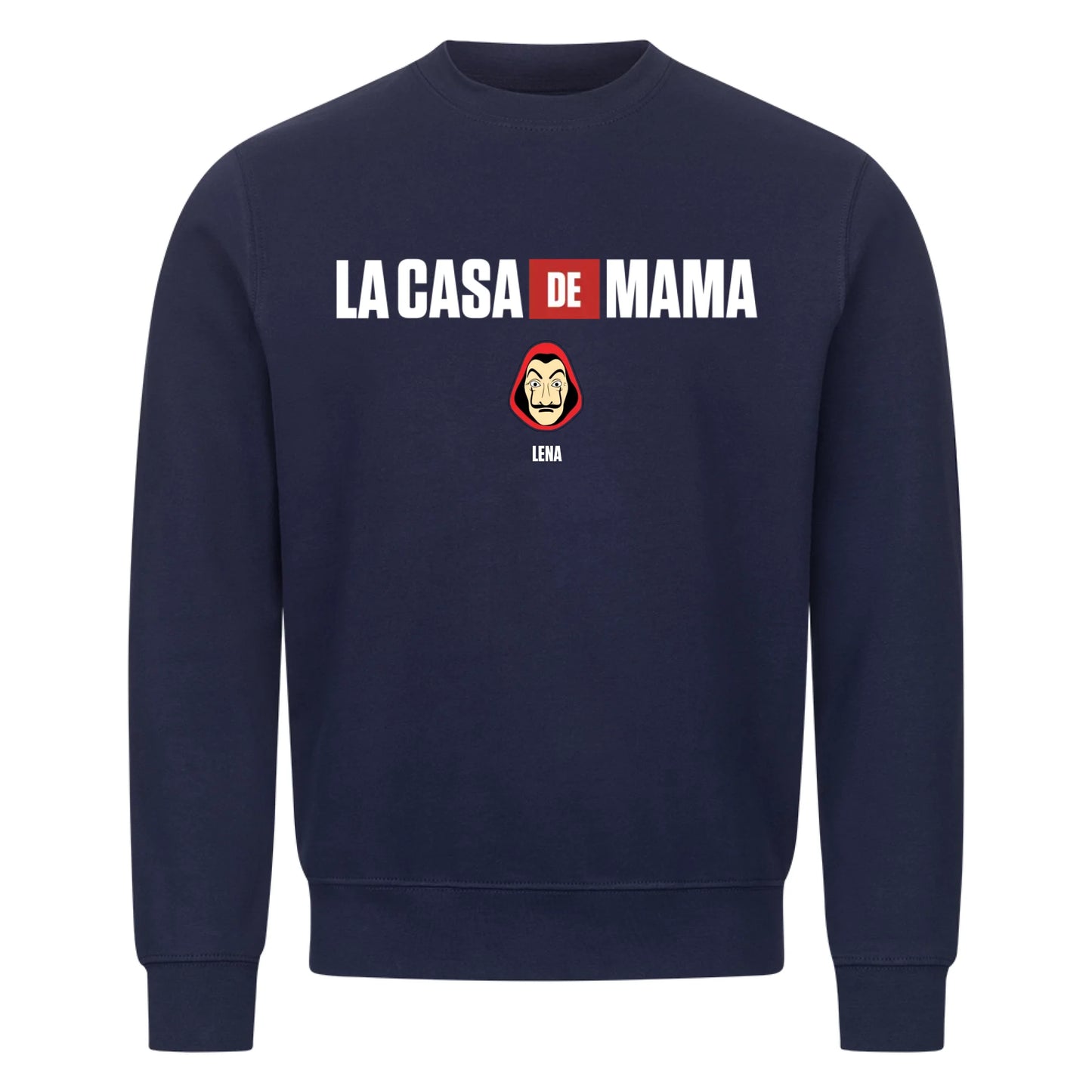 LA CASA DE MAMA, Personalisierbares Sweatshirt
