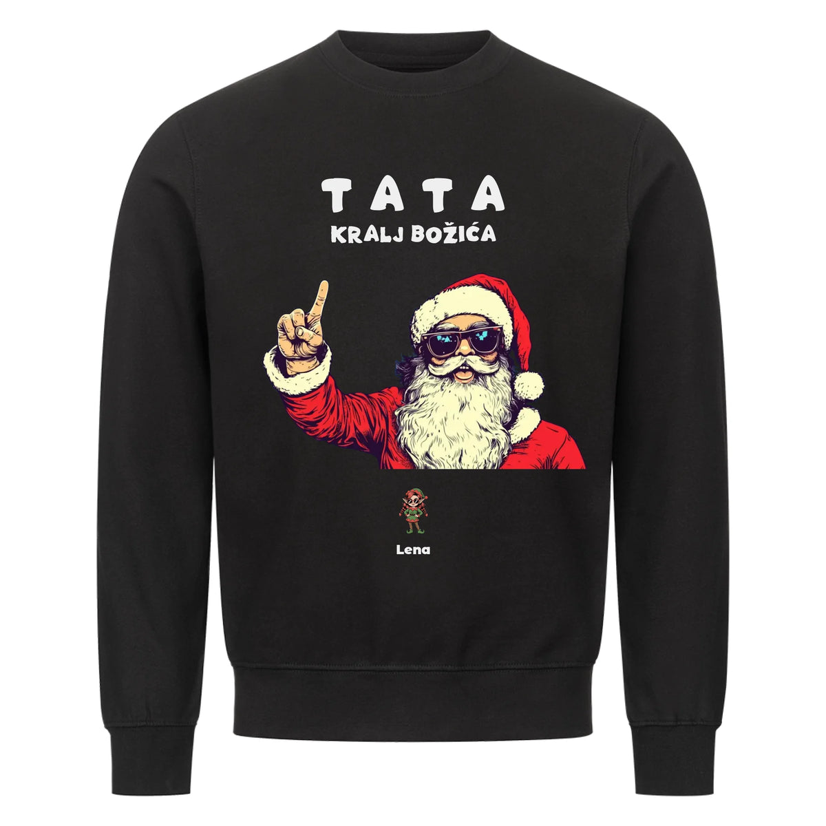 Tata kralj Božića, Personalisierbares Sweatshirt