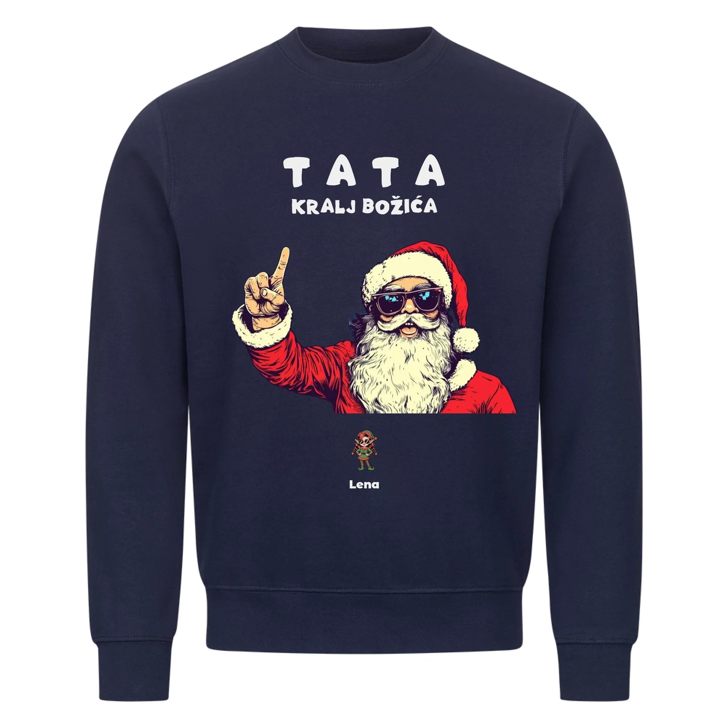Tata kralj Božića, Personalisierbares Sweatshirt