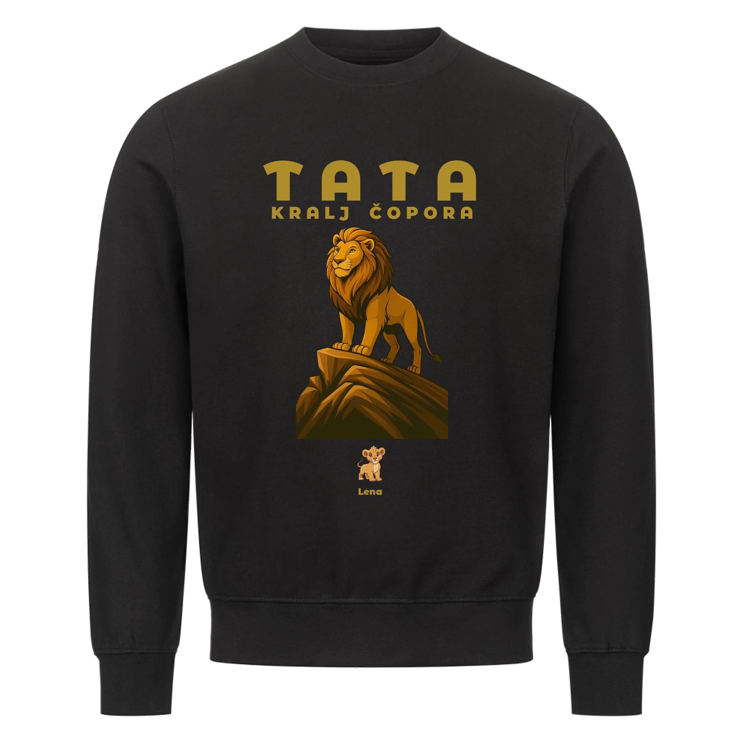 Tata Kralj Čopora, Personalisierbares Sweatshirt