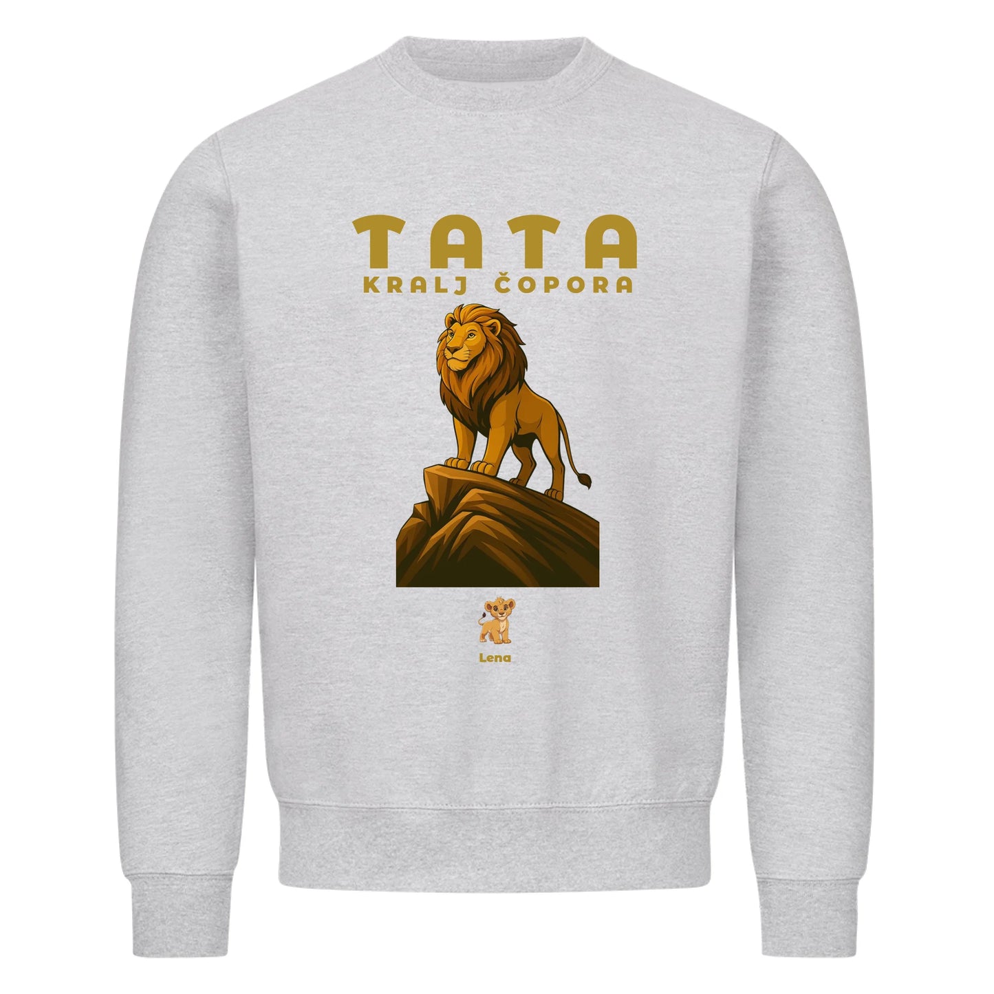 Tata Kralj Čopora, Personalisierbares Sweatshirt