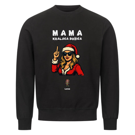 Mama kraljica Božića, Personalisierbares Sweatshirt