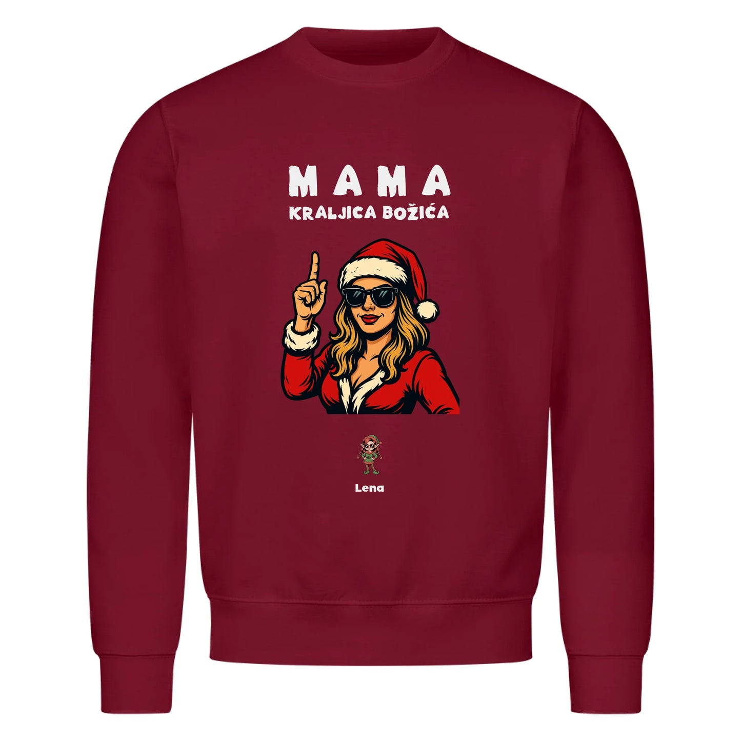Mama kraljica Božića, Personalisierbares Sweatshirt