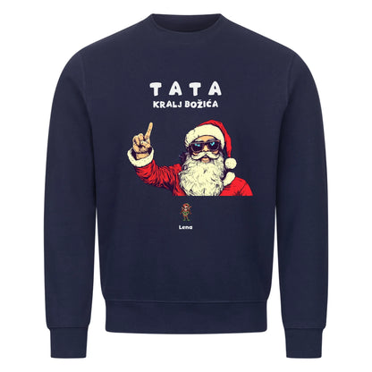 Tata kralj Božića, Personalisierbares Sweatshirt