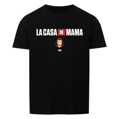 LA CASA DE MAMA, Personalisierbares T-Shirt