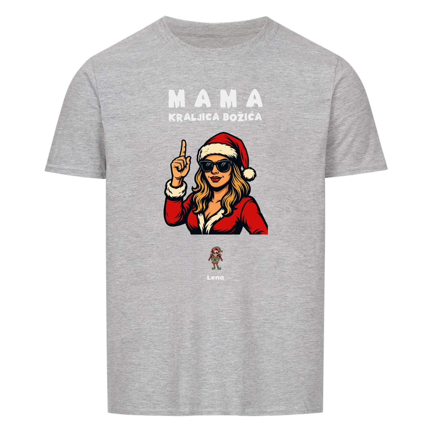 Mama kraljica Božića, Personalisierbares T-Shirt