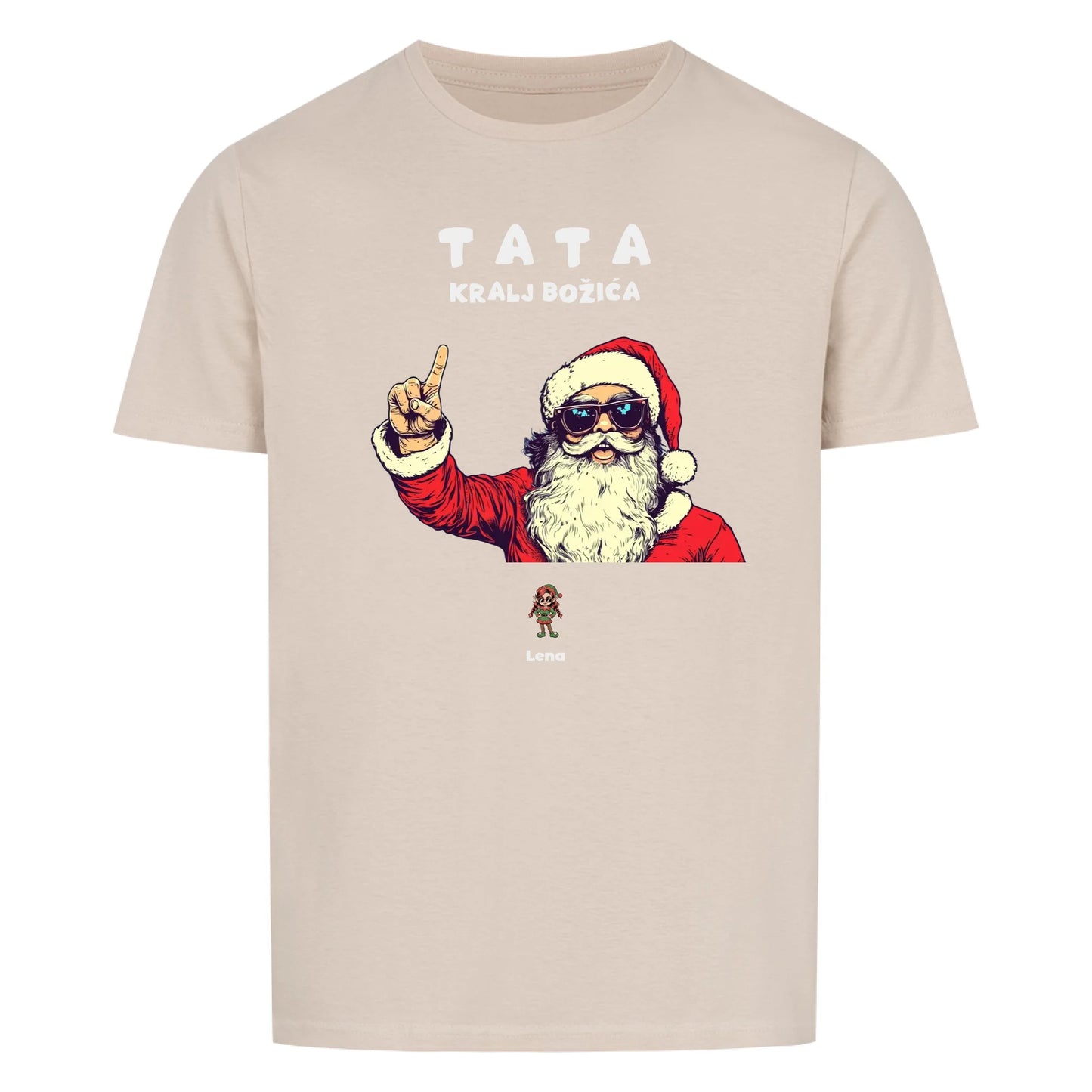 Tata Kralj Bozica, Personalisierbares T-Shirt