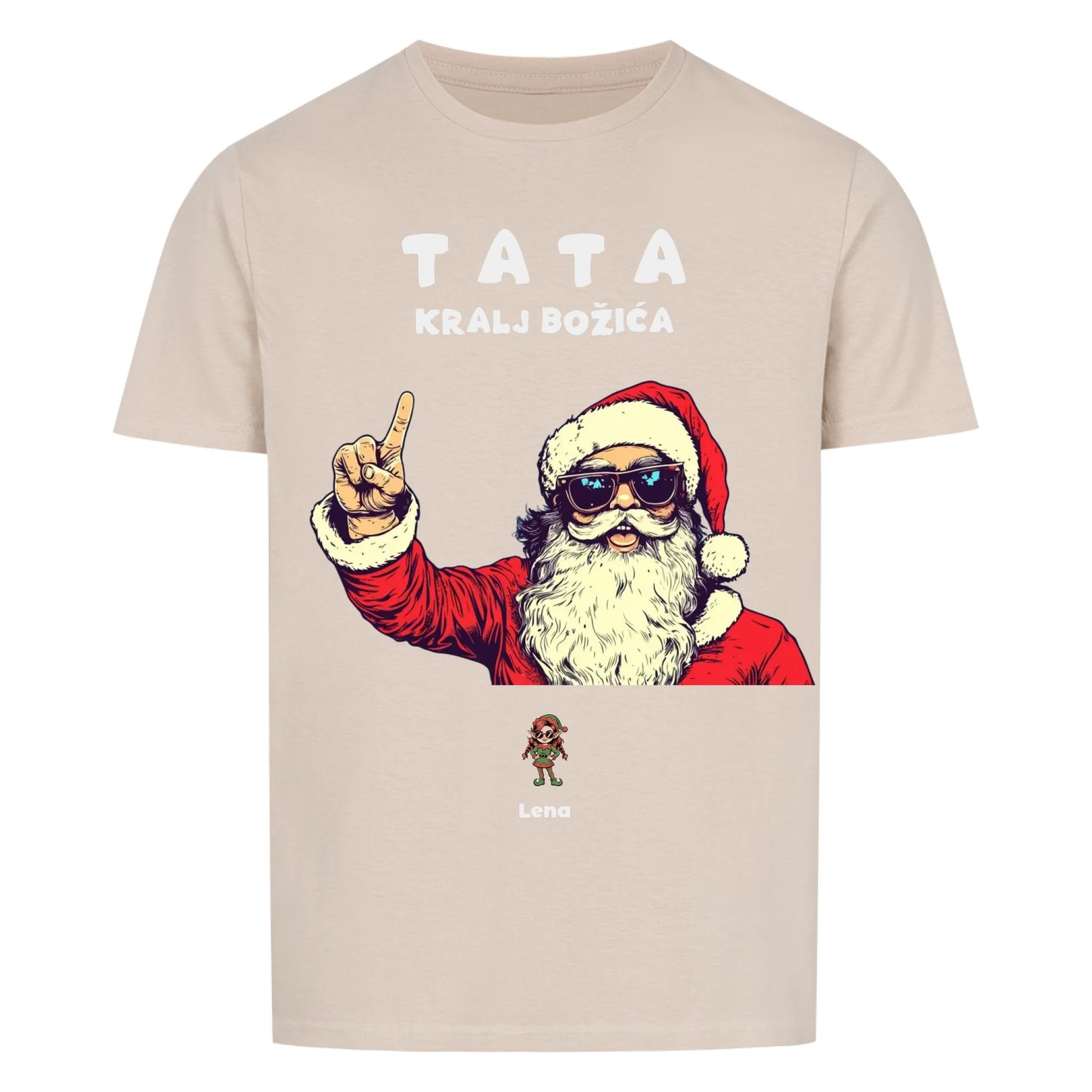 Tata Kralj Bozica, Personalisierbares T-Shirt