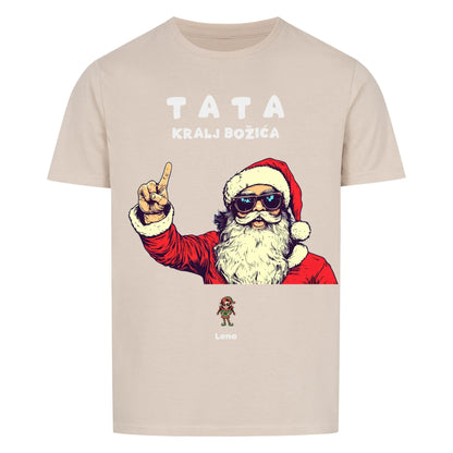 Tata Kralj Bozica, Personalisierbares T-Shirt