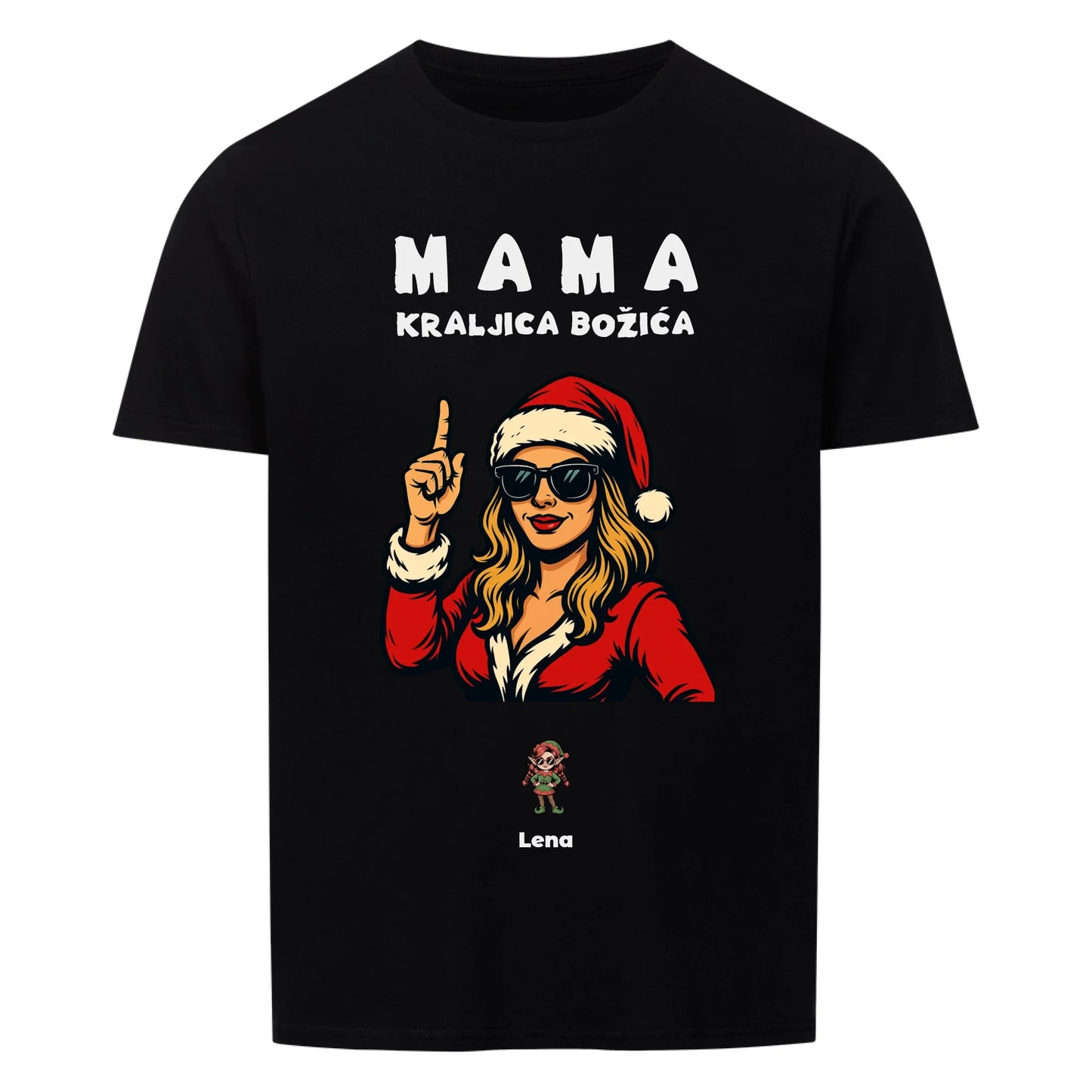 Mama kraljica Božića, Personalisierbares T-Shirt