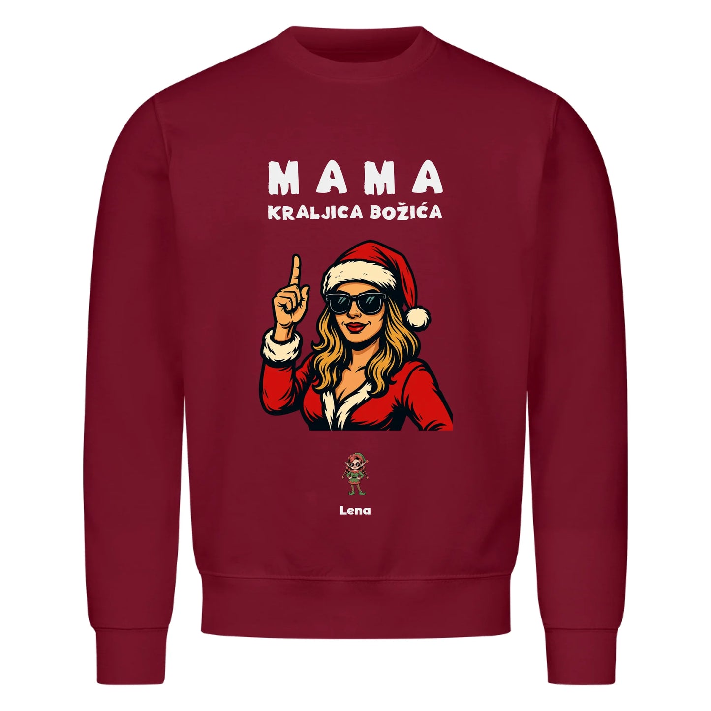 Mama kraljica Božića, Personalisierbares Sweatshirt