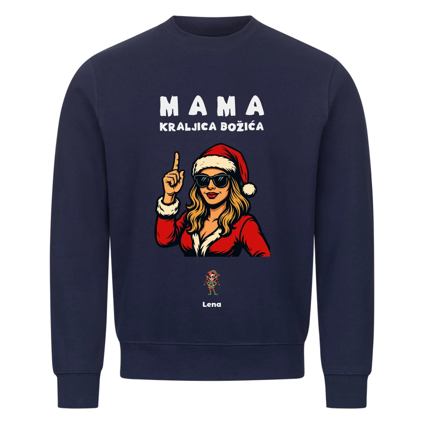 Mama kraljica Božića, Personalisierbares Sweatshirt