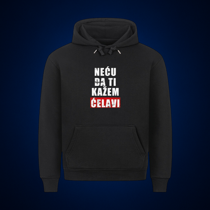 Neću da ti kažem ćelavi, Premium Hoodie